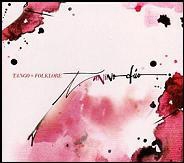 Tango + Folklore