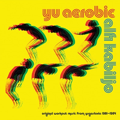 TOWER RECORDS ONLINE㤨Alfi Kabiljo/Yu Aerobic (Original Workout Music From Yugoslavia 1981-1984[FOX008LP]פβǤʤ5,990ߤˤʤޤ
