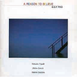 A Reason To Believe A Reason To Believe