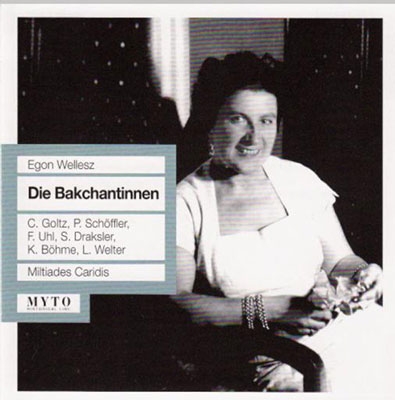 Egon Wellesz: Die Bakchantinnen Egon Wellesz: Die Bakchantinnen