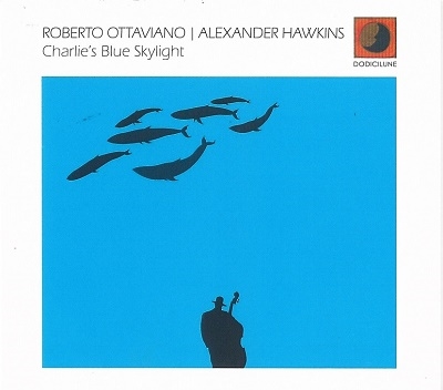 Charlie's Blue Skylight Charlie's Blue Skylight