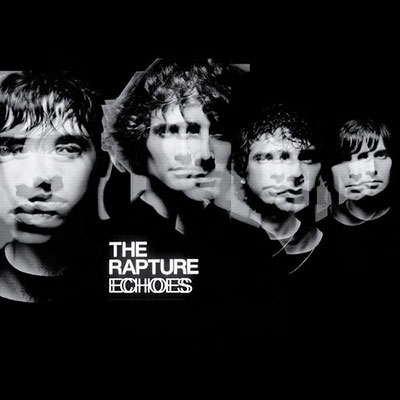 The Rapture/Echoes[DFA2130LP]
