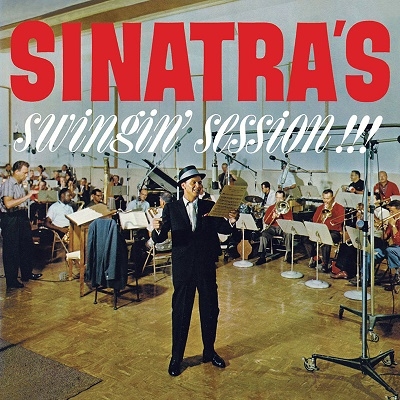 Frank Sinatra/Sinatra's Swingin' Session!!! + A Swingin' Affair![EJC55772]