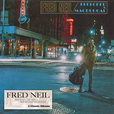 Fred Neil/Tear Down The Walls/Bleeker&Macdougal[MOCCD14041]