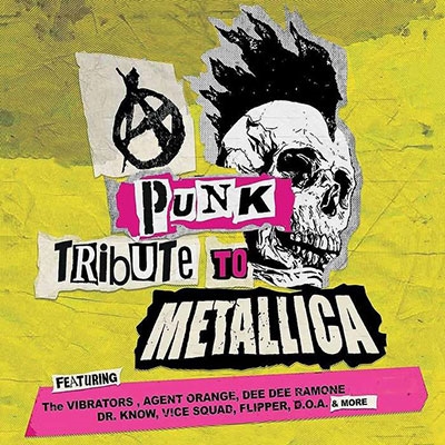 A Punk Tribute to Metallica＜Yellow & Red Vinyl＞