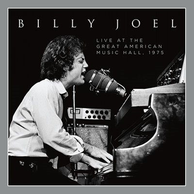 Billy Joel/Live at the Great American Music Hall - 1975＜RECORD