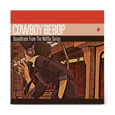 SEATBELTS/COWBOY BEBOP Soundtrack From The Netflix Series