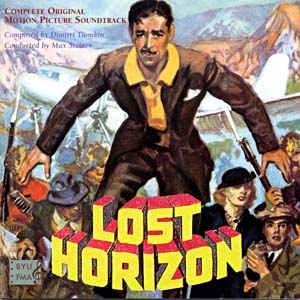 Dimitri Tiomkin/Lost Horizon (1937)[FMADT103]