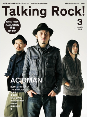 Talking Rock! 2012年3月号増刊 ACIDMAN特集