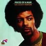 Gil Scott-Heron/ピーセス・オブ・ア・マン +3＜完全限定生産盤＞