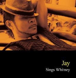 Jay sings Whitney
