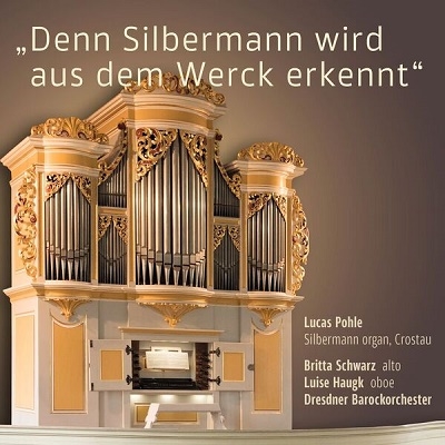 クロスタウのジルバーマン・オルガンによるバッハ&クレープス: 作品集 クロスタウのジルバーマン・オルガンによるバッハ&クレープス: 作品集
