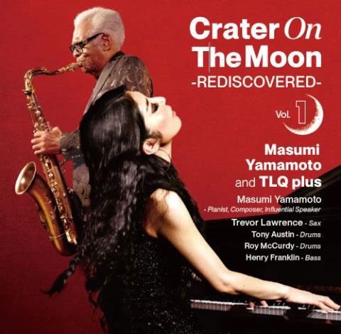 Masumi Yamamoto and TLQ plus/Crater On The Moon -REDISCOVERED- Vol 1[FUSA10825]