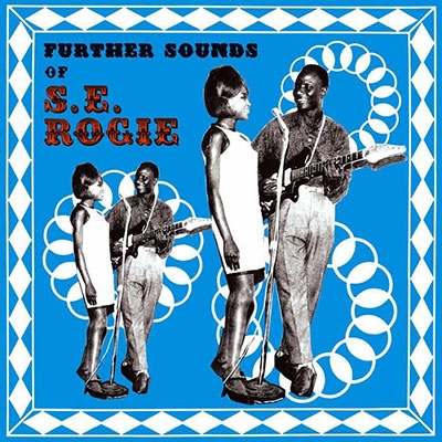 Further Sounds Of S.E. Rogie LP＜限定盤＞