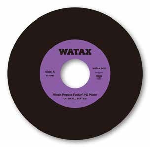 Side-A:Weak Pepole Fuckin' PC Place / Side-B:SNS Idiots＜数量限定盤＞
