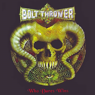 Bolt Thrower/Who Dares Wins[ERRE2082]