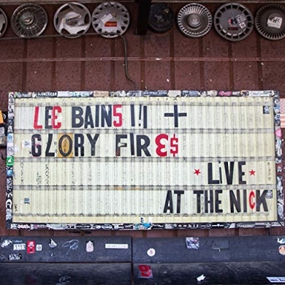 Lee Bains III & The Glory Fires/Live At The Nick[LPDG170]