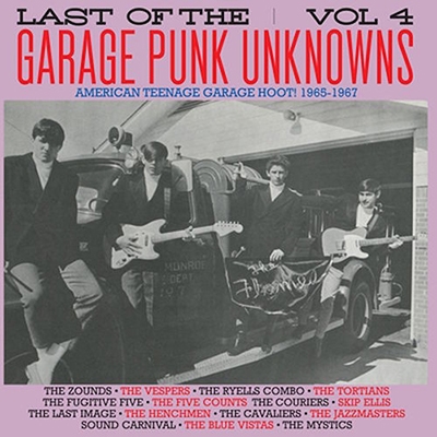 The Last Of The Garage Punk Unknowns Vol.4[CRYPT112LP]