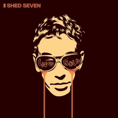 Shed Seven/Liquid Gold/Clear Vinyl[COOKLP920]