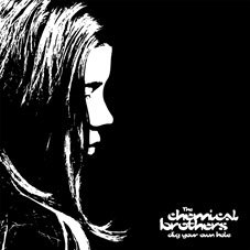 The Chemical Brothers/Dig Your Own Hole[8429501]