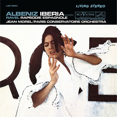 Albeniz: Iberia (complete); Ravel: Rapsodie Espagnole
