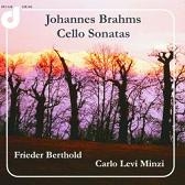 Brahms: Cello Sonatas No.1, No.2 Brahms: Cello Sonatas No.1, No.2