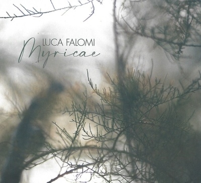 Luca Falomi/Myricae[ABJZ281]