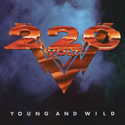 220 Volt/Young and Wild[MOCCD13637]