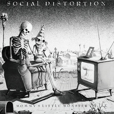 Social Distortion/Mommy's Little Monster (40th Anniversary Edition)[CRF1376241]