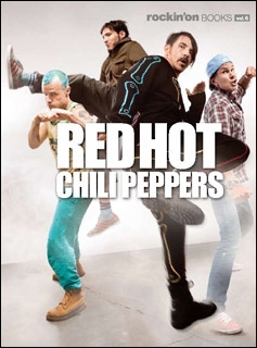 rockin'on BOOKS Vol.6 : RED HOT CHILI PEPPERS