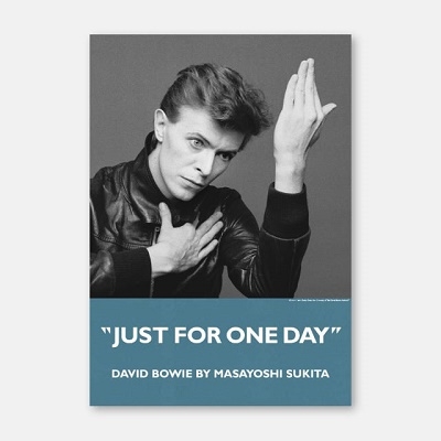 鋤田正義/DAVID BOWIE JUST FOR ONE DAY by MASAYOSHI SUKITA