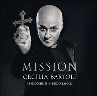 Cecilia Bartoli - Mission - A.Steffani: Arias＜完全限定盤＞