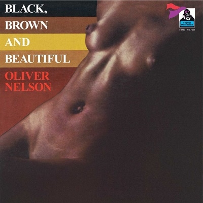 Oliver Nelson/Black Brown And Beautiful[HIQLP114]