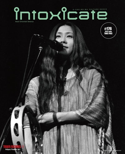 Masashi Kuwamoto/intoxicate 2025ǯ6 vol.176㥪饤 (̸)[INTOXICATE176]