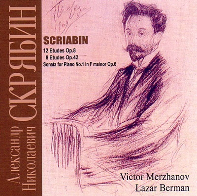 Scriabin: 12 Etudes Op.8, 8 Etudes Op.42, Piano Sonata No.1 Op.6