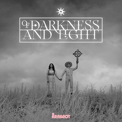 Arabrot/Of Darkness and Light[PEL238CD]