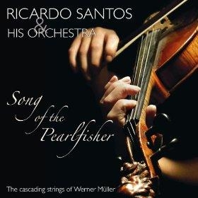 Ricardo Santos & His Orchestra/Song of the Pearlfisher