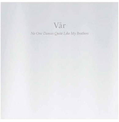 ノー･ワン･ダンセズ･クワイト･ライク･マイ･ブラザーズ