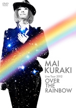 /Mai Kuraki Live Tour 2012 OVER THE RAINBOW[VNBM-7014]