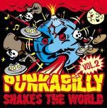 Punkabilly Shakes The World vol.2