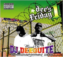 DEE'S FRIDAY (Ghetto Main OFFICIAL MIX) DEE'S FRIDAY (Ghetto Main OFFICIAL MIX)