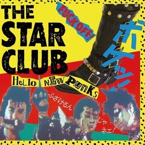THE STAR CLUB/Hello New Punks + 13 Tracks