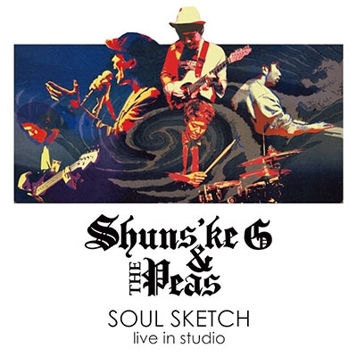 Shunske G &The Peas/SOUL SKETCH[SGP-001]