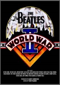 The Beatles and WW II ［2CD+DVD］