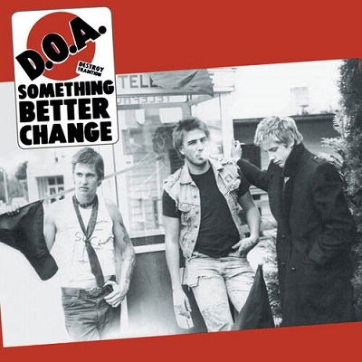 D.O.A./Something Better Change[SDR0025LP]