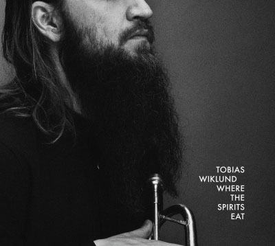 Tobias Wiklund/Where The Spirits Eat[STULP19011]
