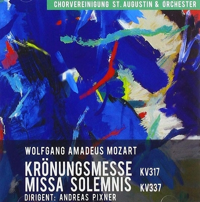 モーツァルト: 戴冠式ミサ&荘厳ミサ モーツァルト: 戴冠式ミサ&荘厳ミサ