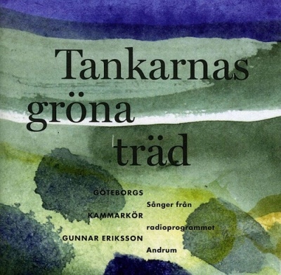 TOWER RECORDS ONLINE㤨TANKARNAS GRONA TRADFORSSENLIVET E EN GATA/JOHANSONDET AR NAGOT BORTOM BERGEN/ETCG.ERIKSSON(cond/GOTHENBURG CHAMBER CHOIR/ETC[FRCD004]פβǤʤ2,626ߤˤʤޤ