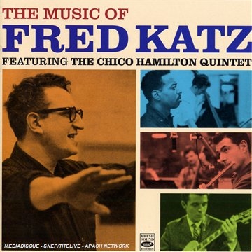 The Music Of Fred Katz