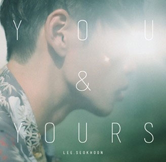 Lee Seok Hoon/You &Yours 3rd Mini Album[CMAC11108]